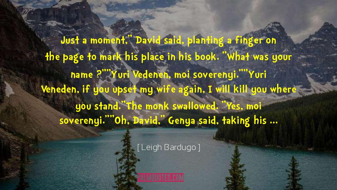 Genya And David quotes by Leigh Bardugo