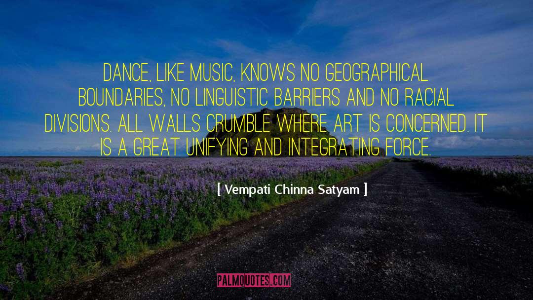 Geographical Boundaries quotes by Vempati Chinna Satyam