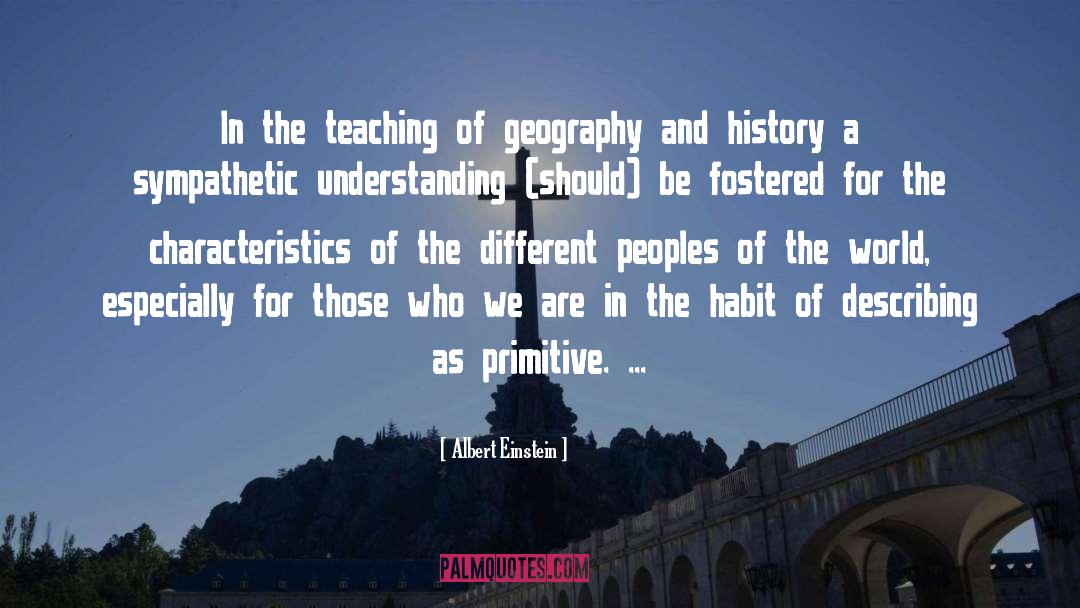 Geography And History quotes by Albert Einstein