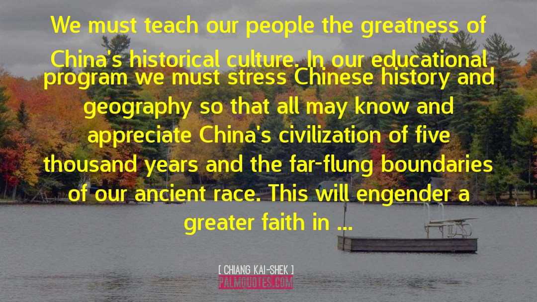 Geography Of The Soul quotes by Chiang Kai-shek