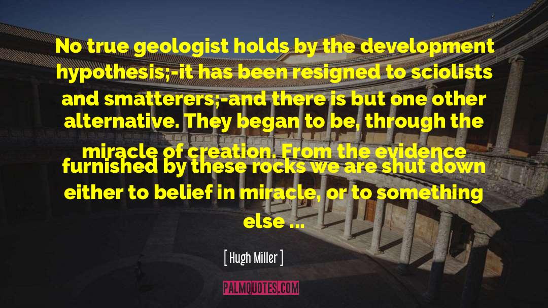 Geologist quotes by Hugh Miller