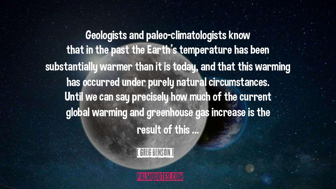 Geologists quotes by Greg Benson