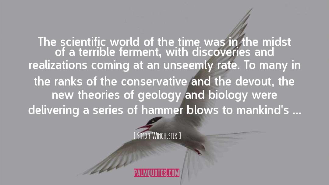 Geologists quotes by Simon Winchester