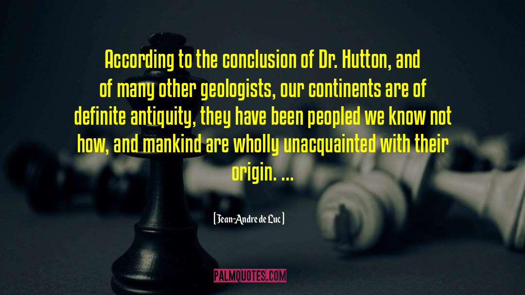 Geologists quotes by Jean-Andre De Luc