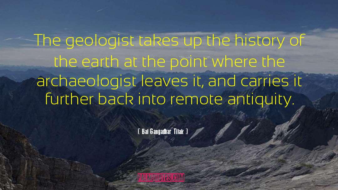 Geology quotes by Bal Gangadhar Tilak