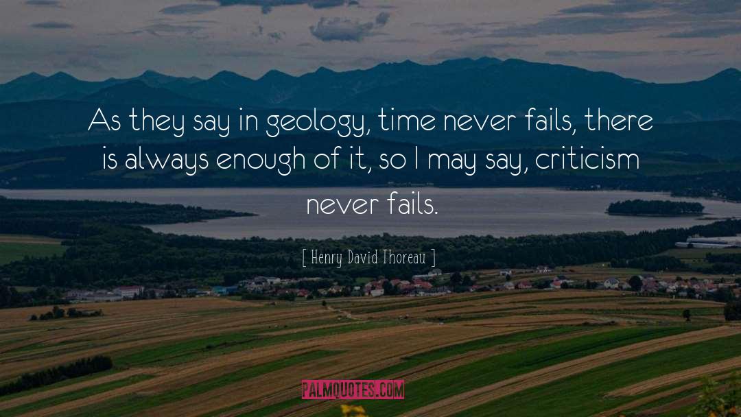 Geology quotes by Henry David Thoreau