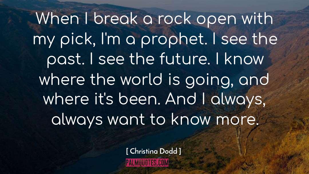 Geology quotes by Christina Dodd