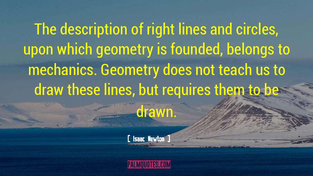 Geometry quotes by Isaac Newton