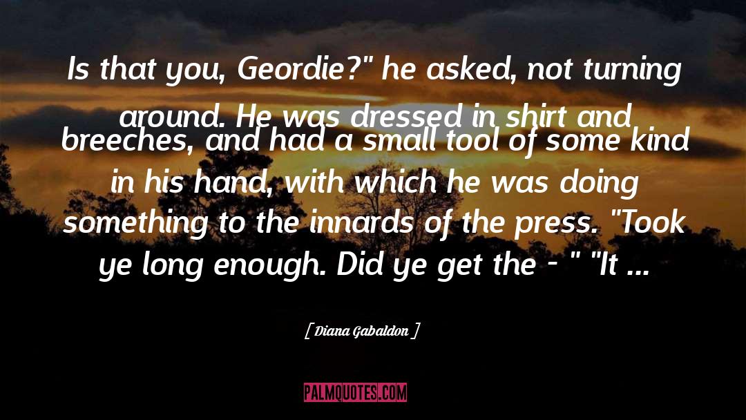 Geordie quotes by Diana Gabaldon