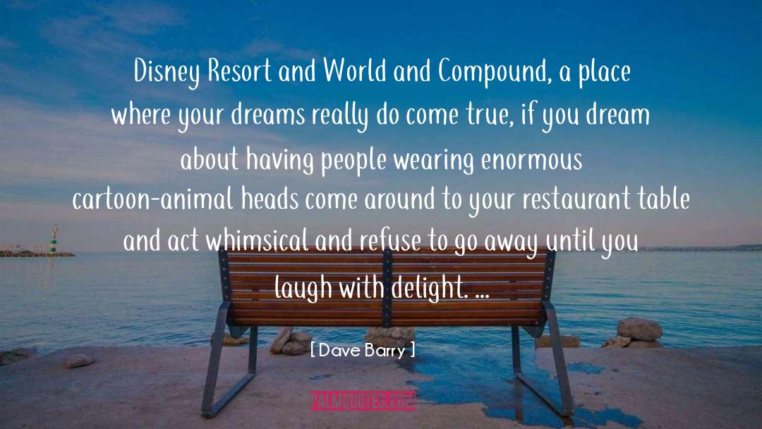 Geordies Restaurant quotes by Dave Barry