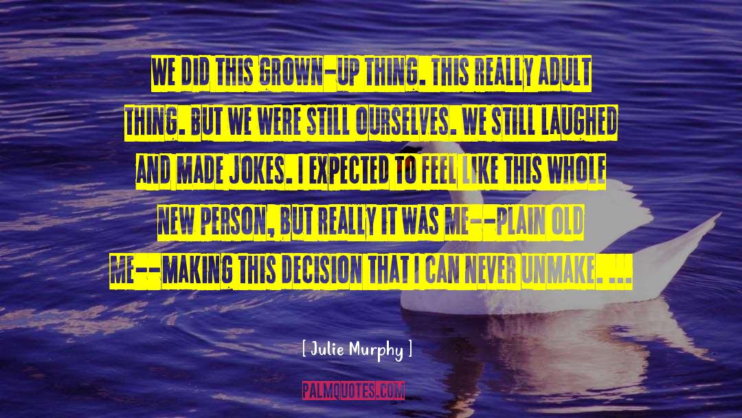 Geordy Murphy quotes by Julie Murphy
