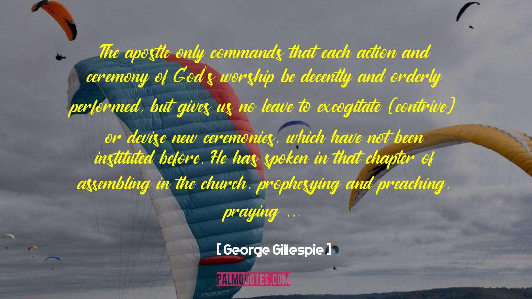 George Alexandrovich quotes by George Gillespie