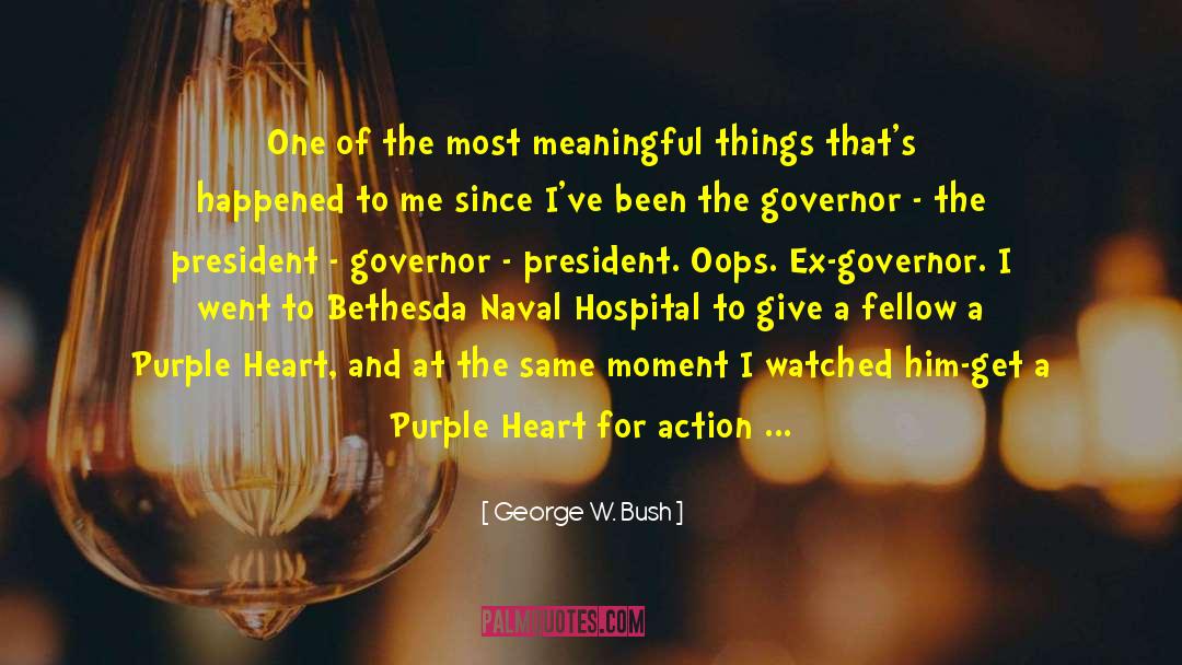 George And Fred quotes by George W. Bush