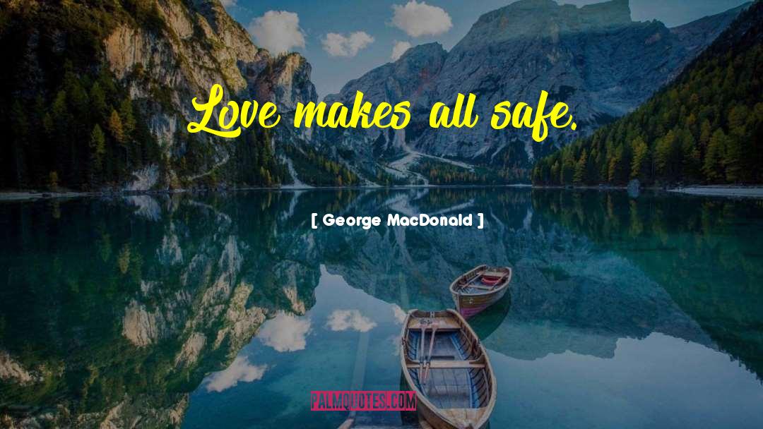 George Bailey quotes by George MacDonald
