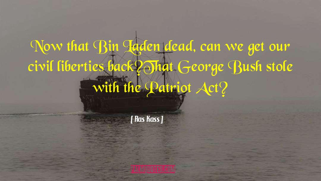 George Bush quotes by Ras Kass