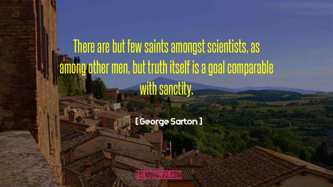 George Elliott Clarke quotes by George Sarton