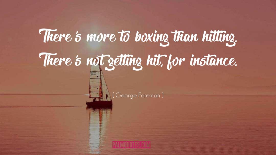 George Foreman quotes by George Foreman