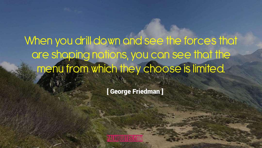 George Friedman quotes by George Friedman