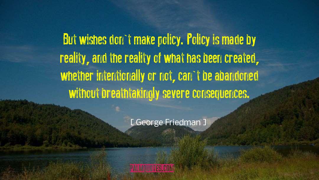 George Friedman quotes by George Friedman