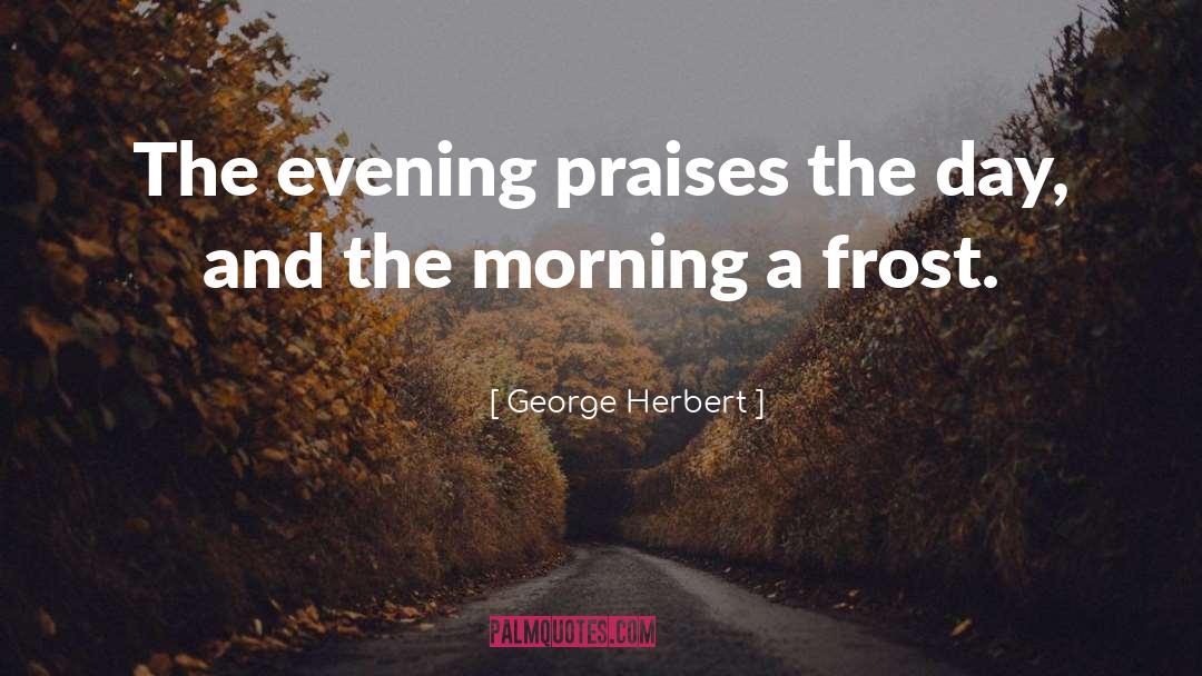 George Frost Kennan quotes by George Herbert