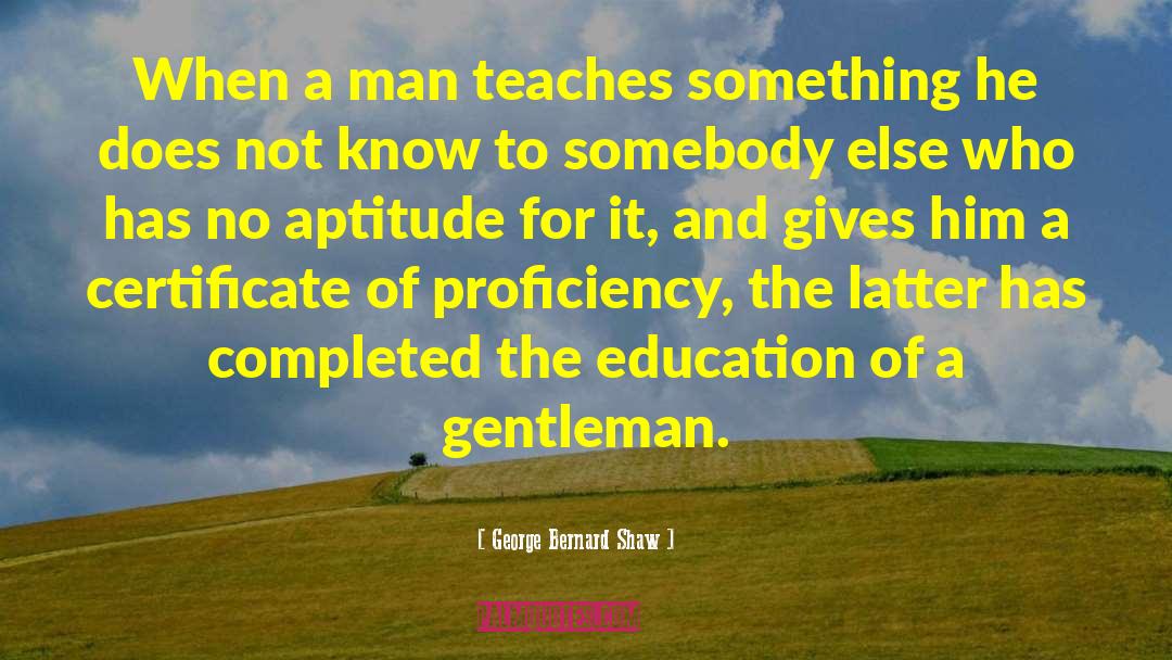 George Gamow quotes by George Bernard Shaw