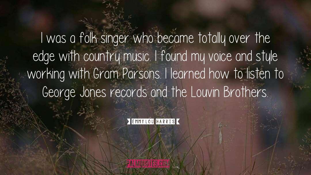 George Jones quotes by Emmylou Harris
