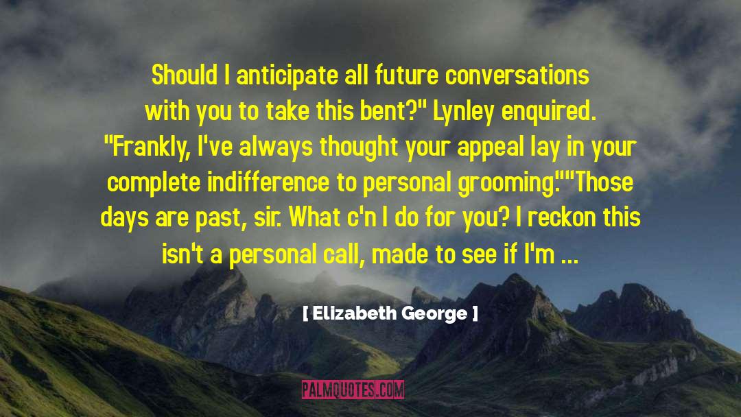 George Lovelace quotes by Elizabeth George