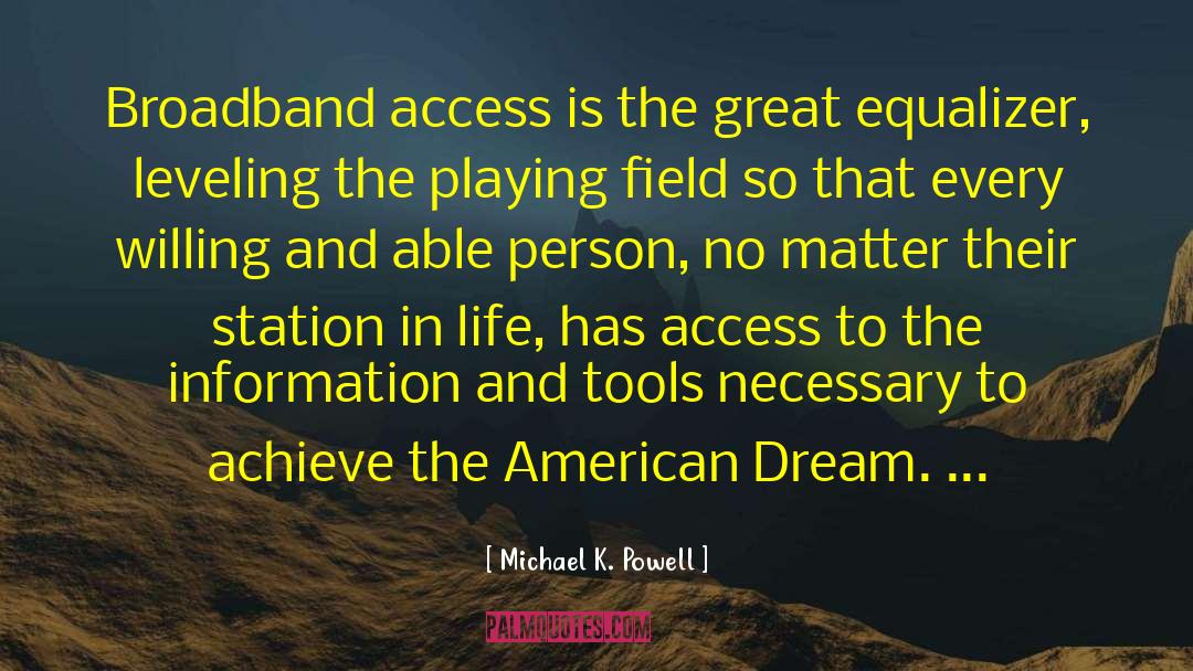 George Milton American Dream quotes by Michael K. Powell