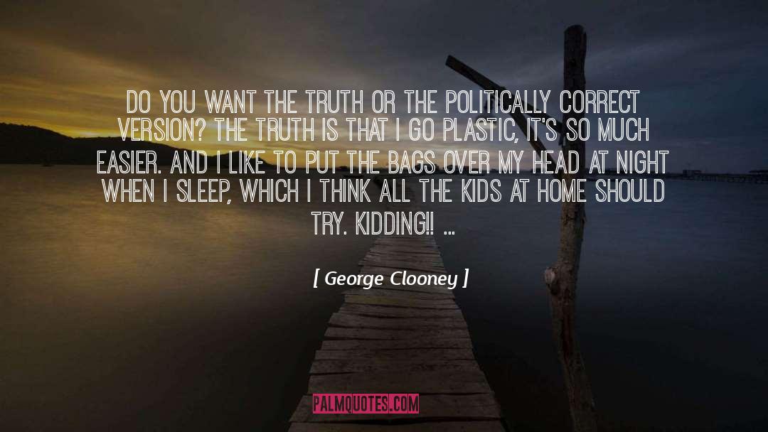 George Miltons Appearance quotes by George Clooney