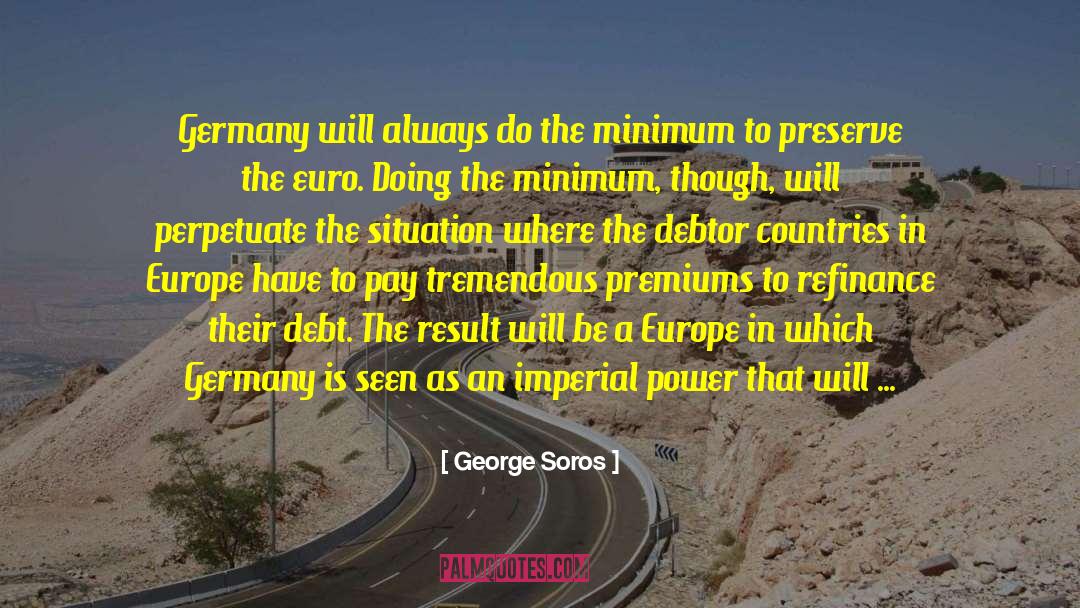 George Soros quotes by George Soros