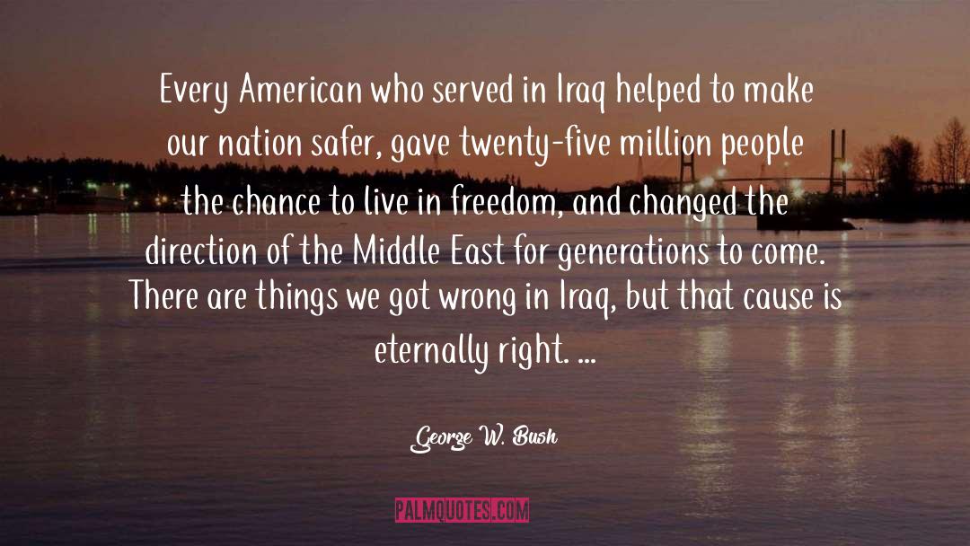 George W Bush quotes by George W. Bush