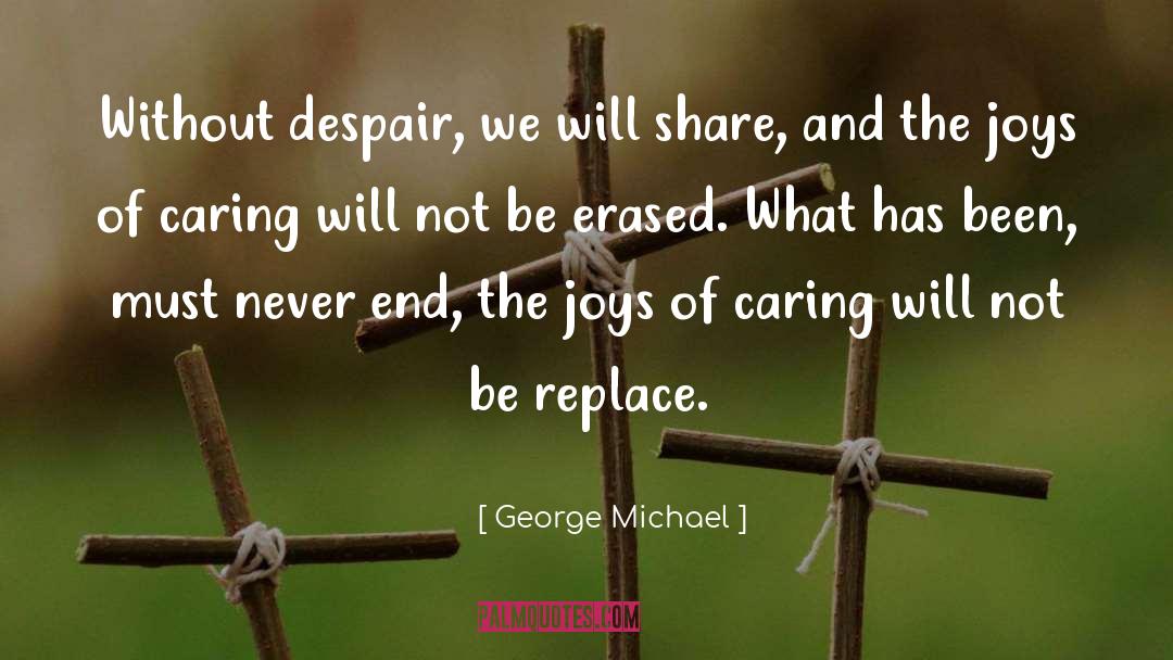 George Wa quotes by George Michael