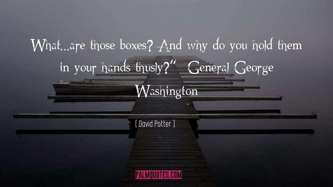 George Washington quotes by David Potter