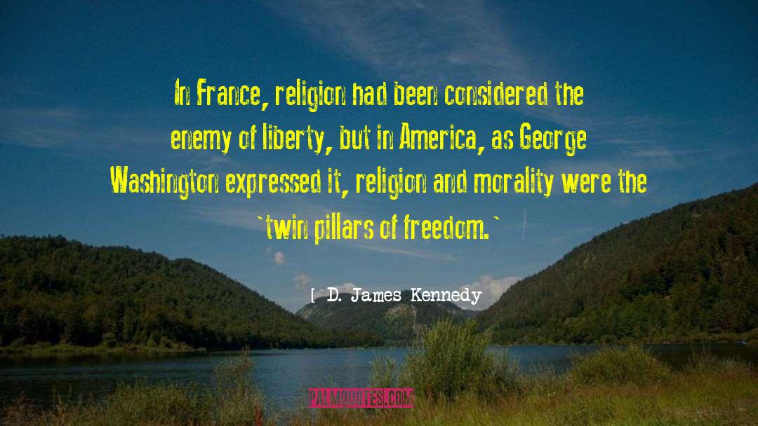 George Washington quotes by D. James Kennedy