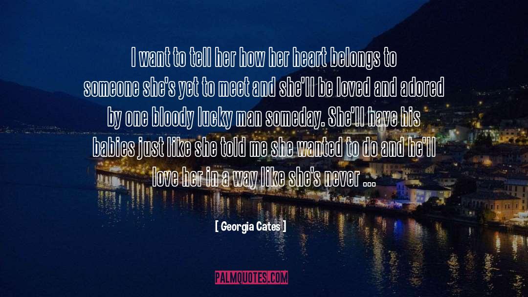 Georgia Cates quotes by Georgia Cates