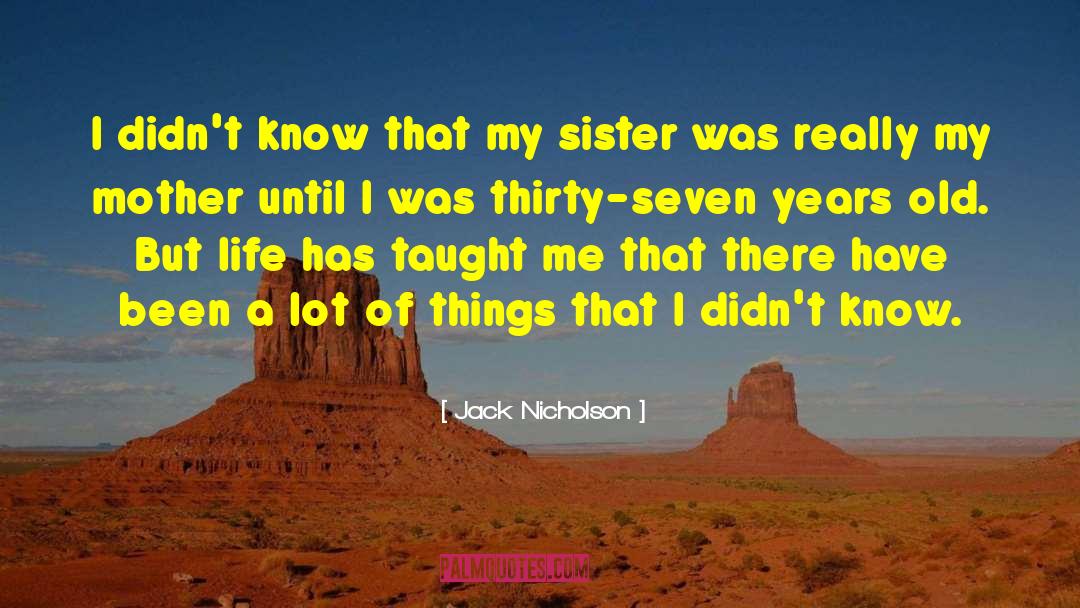 Georgia Nicholson quotes by Jack Nicholson