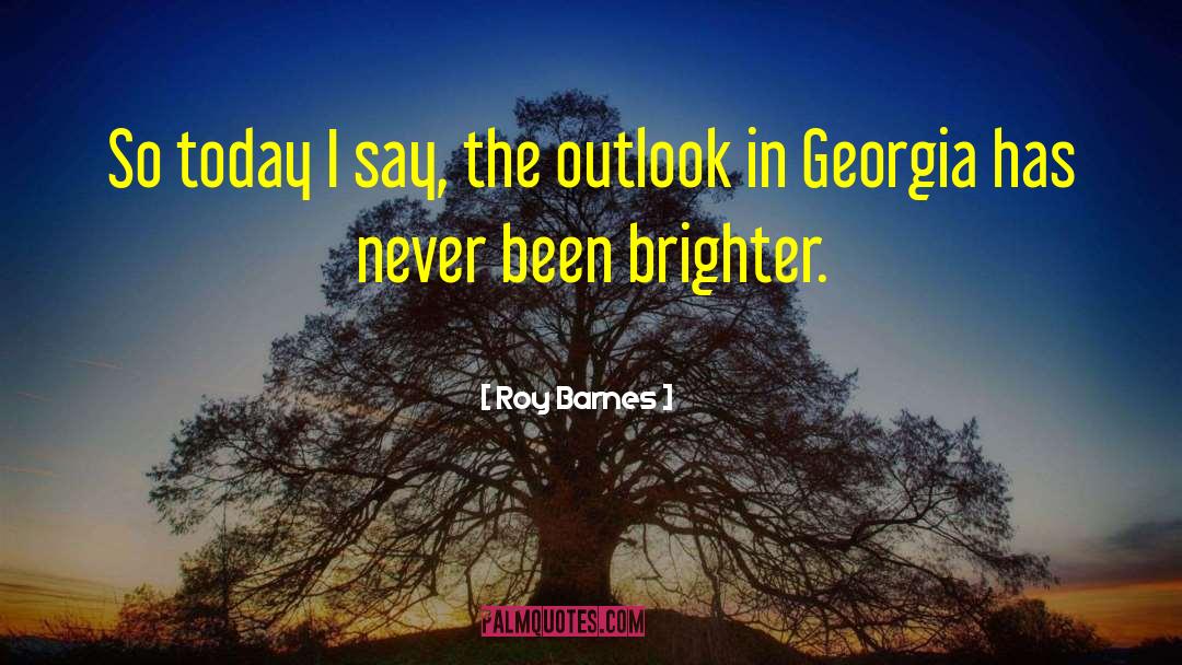 Georgia quotes by Roy Barnes