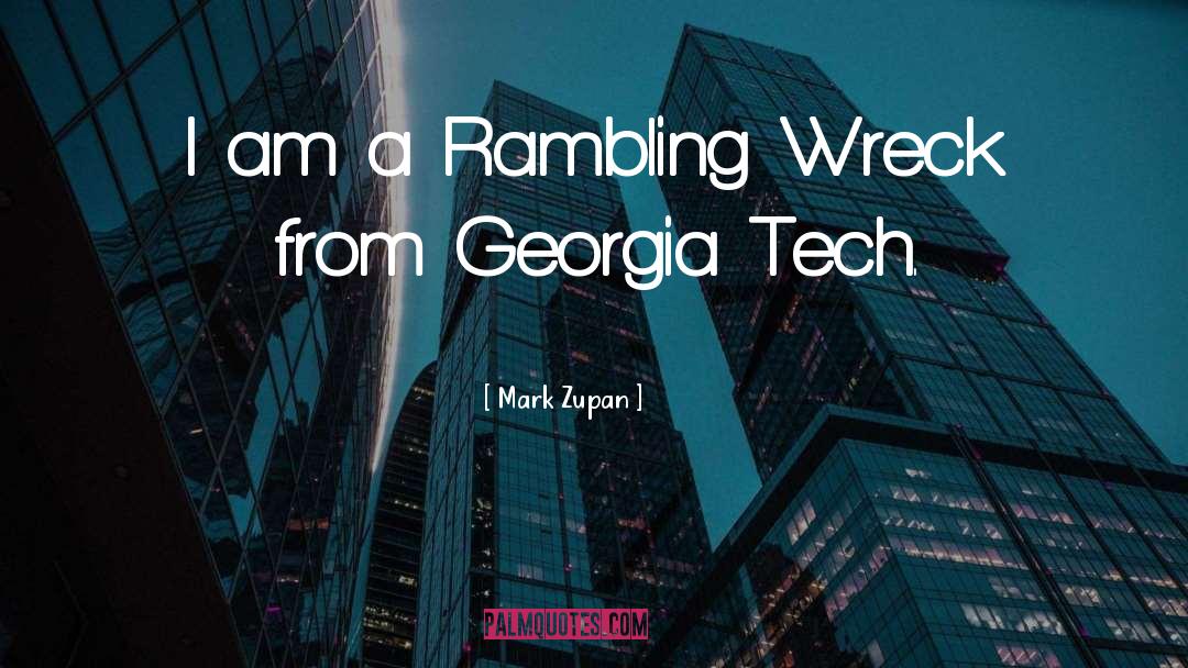 Georgia Tech quotes by Mark Zupan