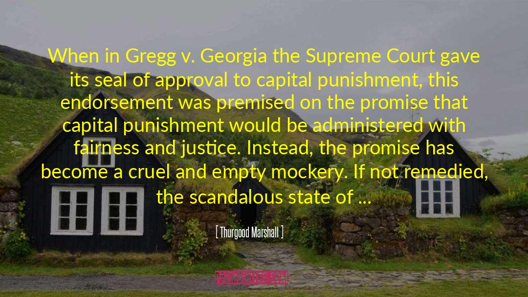 Georgia Tech quotes by Thurgood Marshall