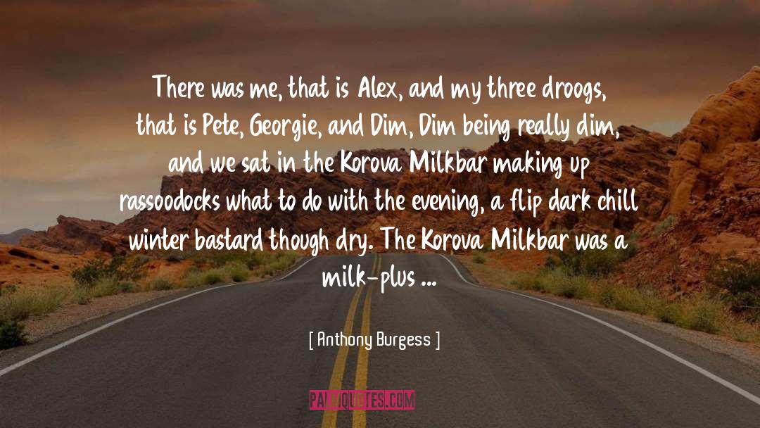 Georgie quotes by Anthony Burgess