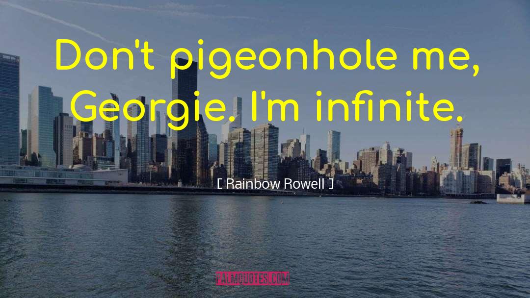 Georgie quotes by Rainbow Rowell