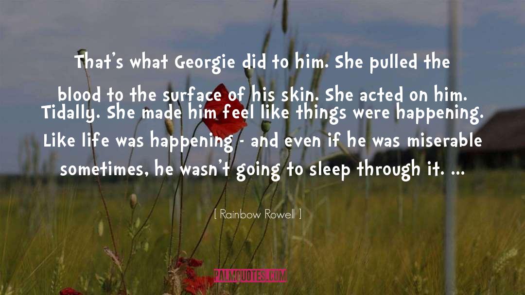 Georgie quotes by Rainbow Rowell