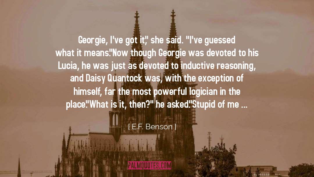 Georgie quotes by E.F. Benson