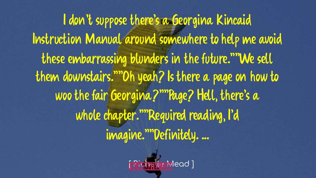 Georgina Kincaid quotes by Richelle Mead