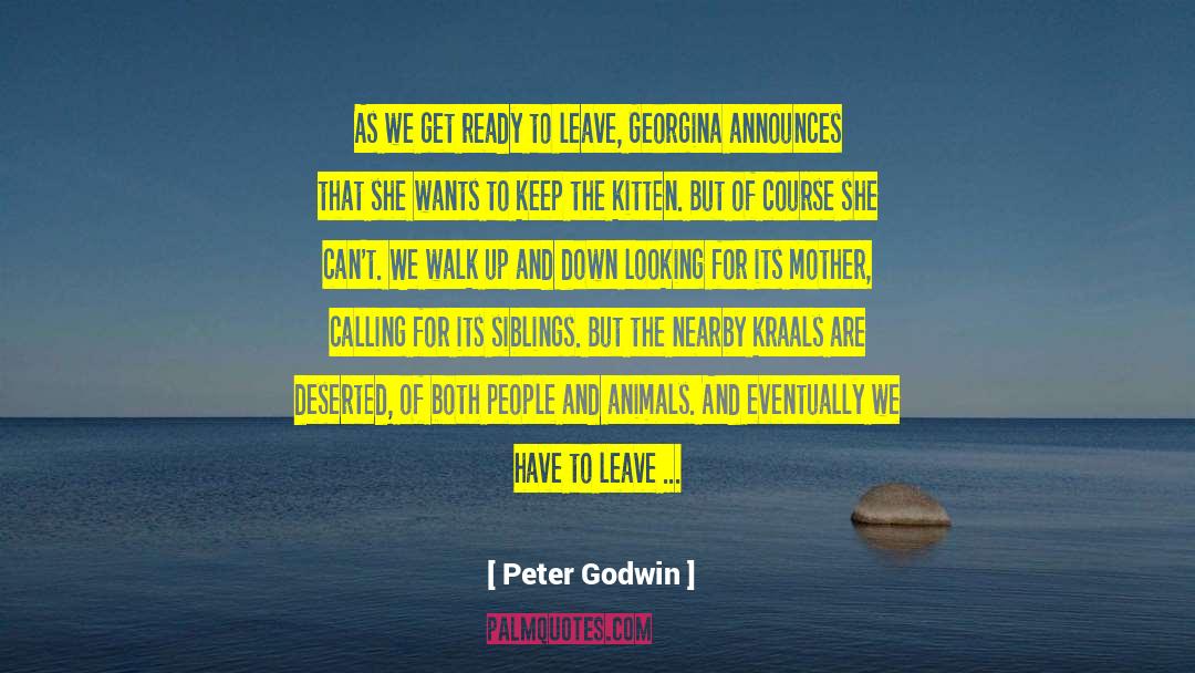 Georgina quotes by Peter Godwin