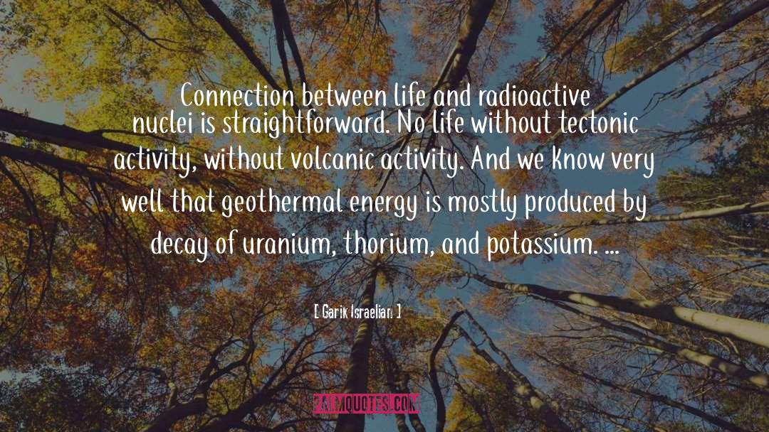 Geothermal Energy quotes by Garik Israelian