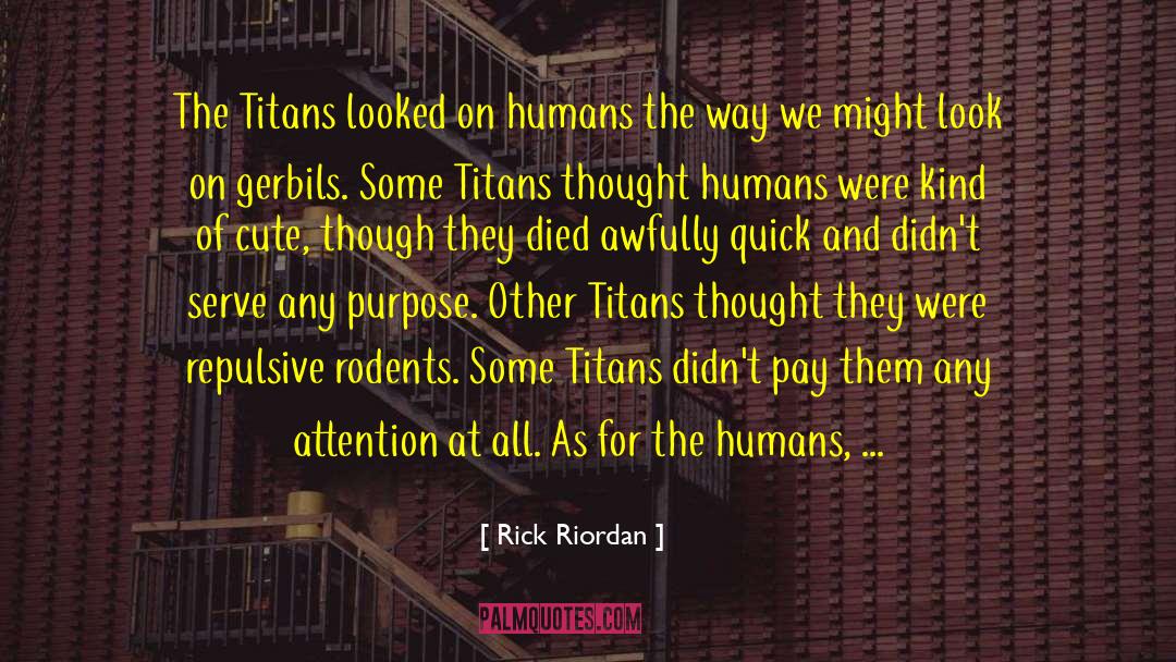 Gerbils quotes by Rick Riordan