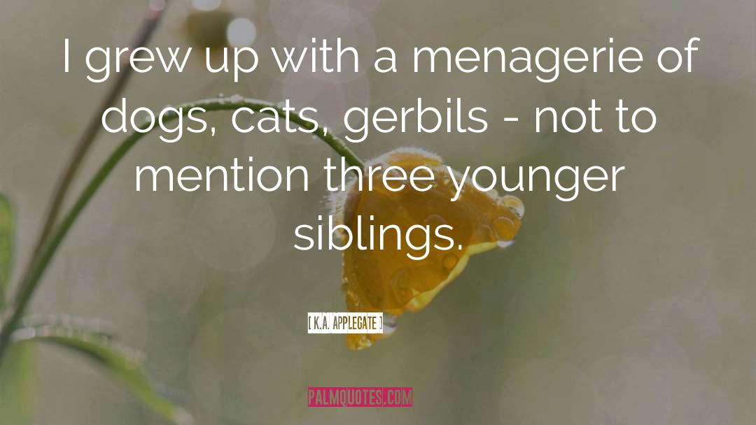 Gerbils quotes by K.A. Applegate