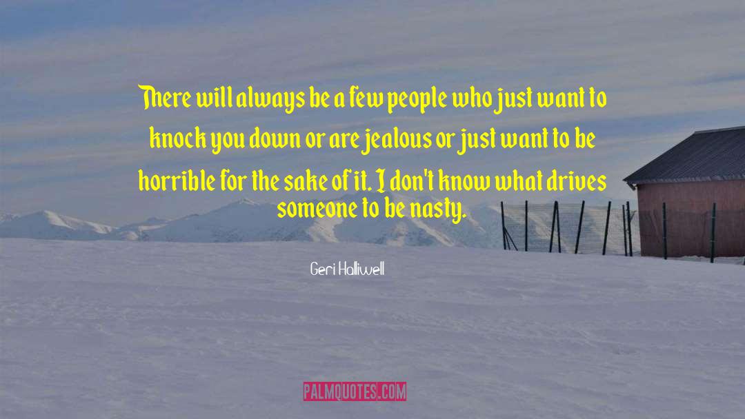 Geri quotes by Geri Halliwell