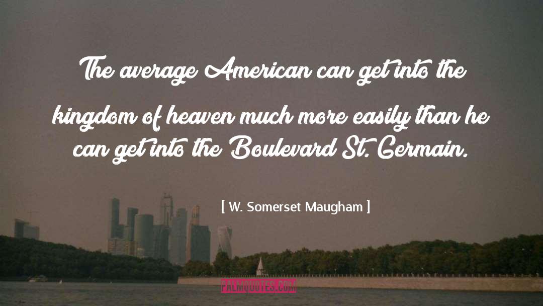 Germain quotes by W. Somerset Maugham